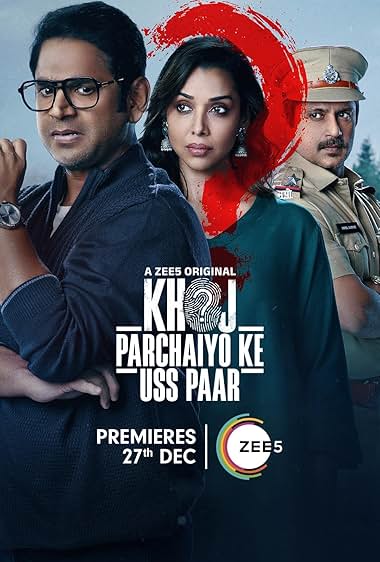 Download Khoj Parchaiyo Ke Uss Paar (2024) S01 Hindi Zee5 WEB-DL Complete Series 480p 720p 1080p